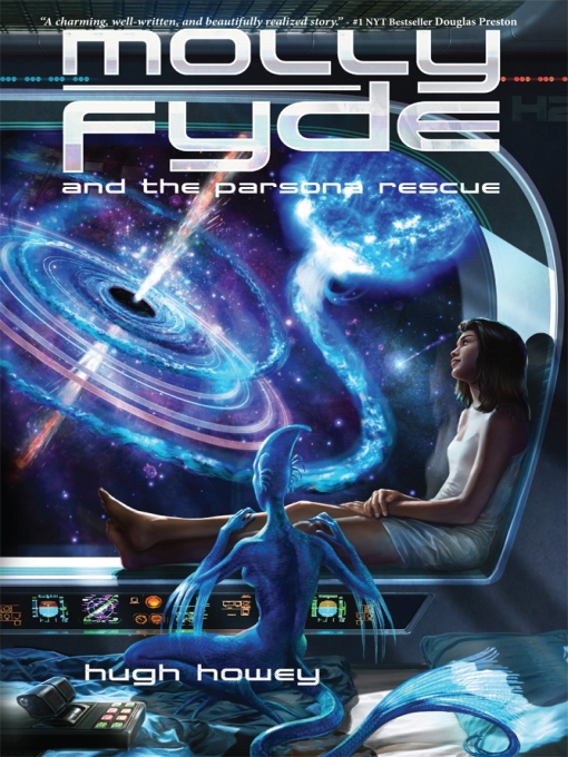 Title details for Molly Fyde and the Parsona Rescue by Hugh Howey - Wait list
